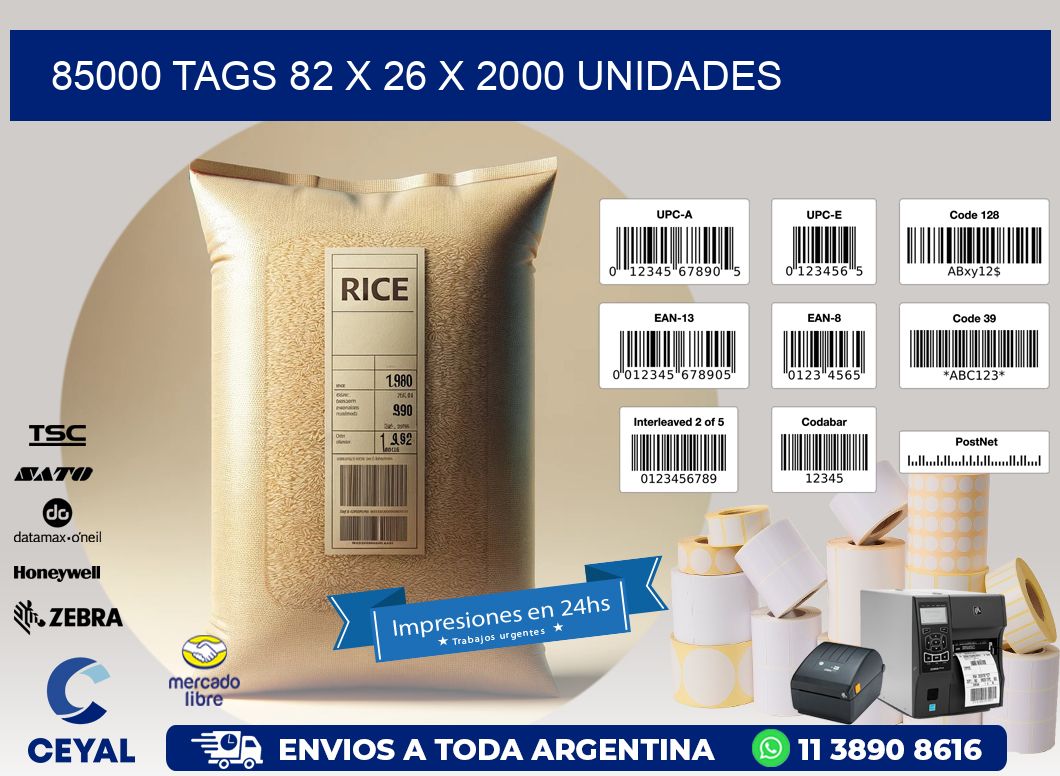 85000 TAGS 82 x 26 X 2000 UNIDADES