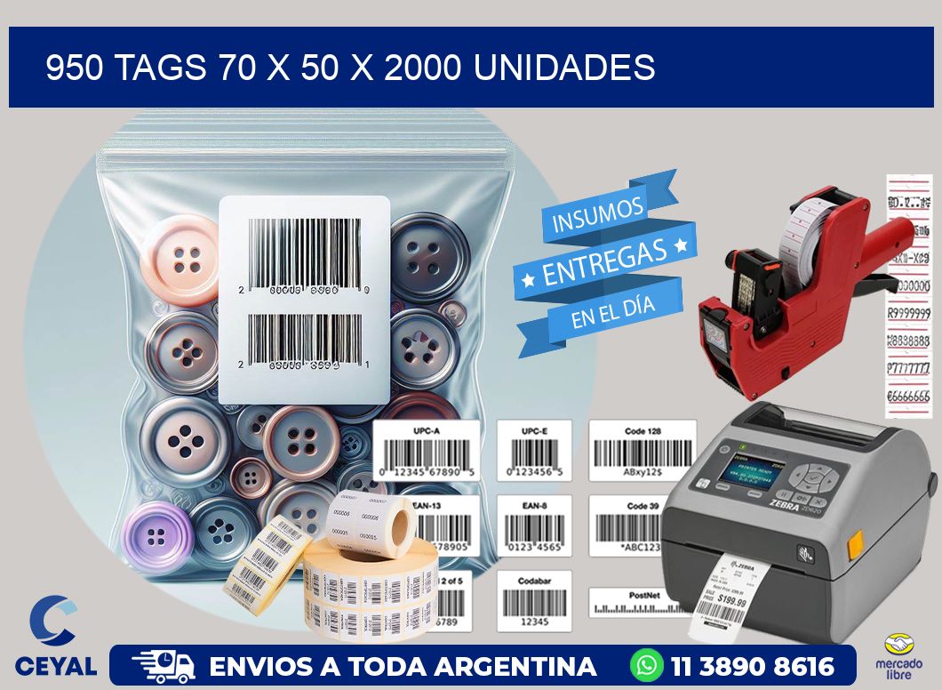 950 TAGS 70 x 50 X 2000 UNIDADES