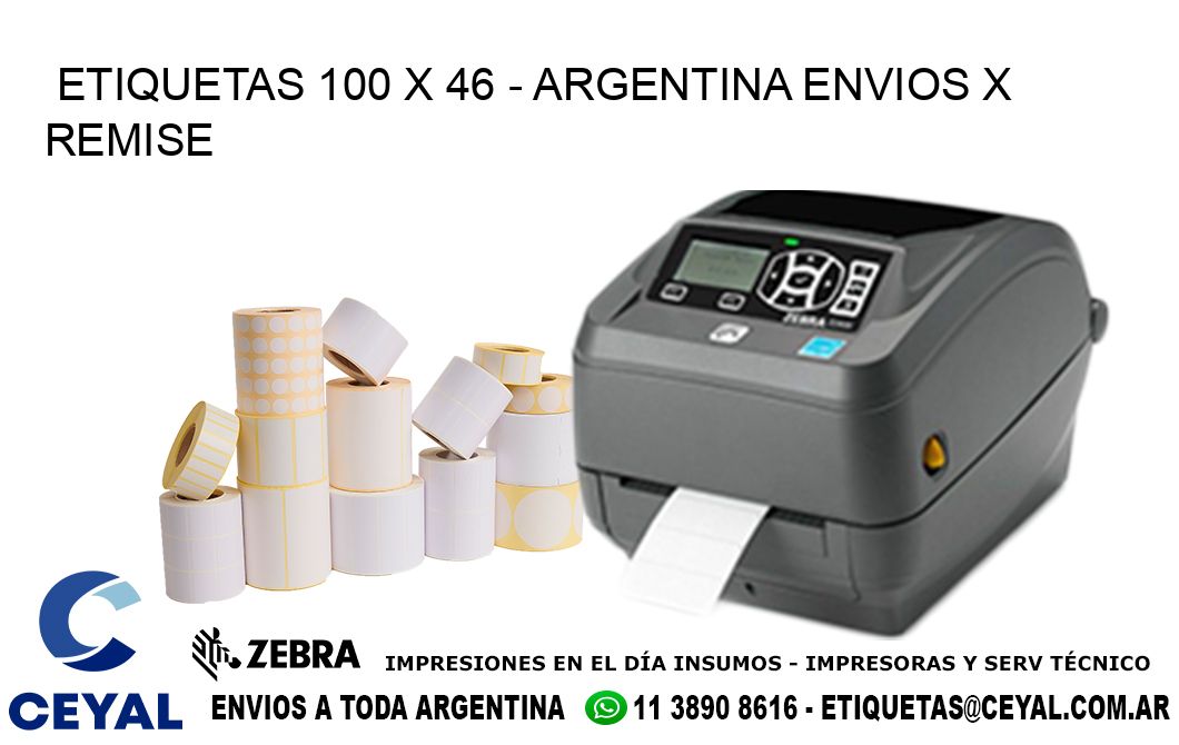 ETIQUETAS 100 x 46 - ARGENTINA ENVIOS X REMISE