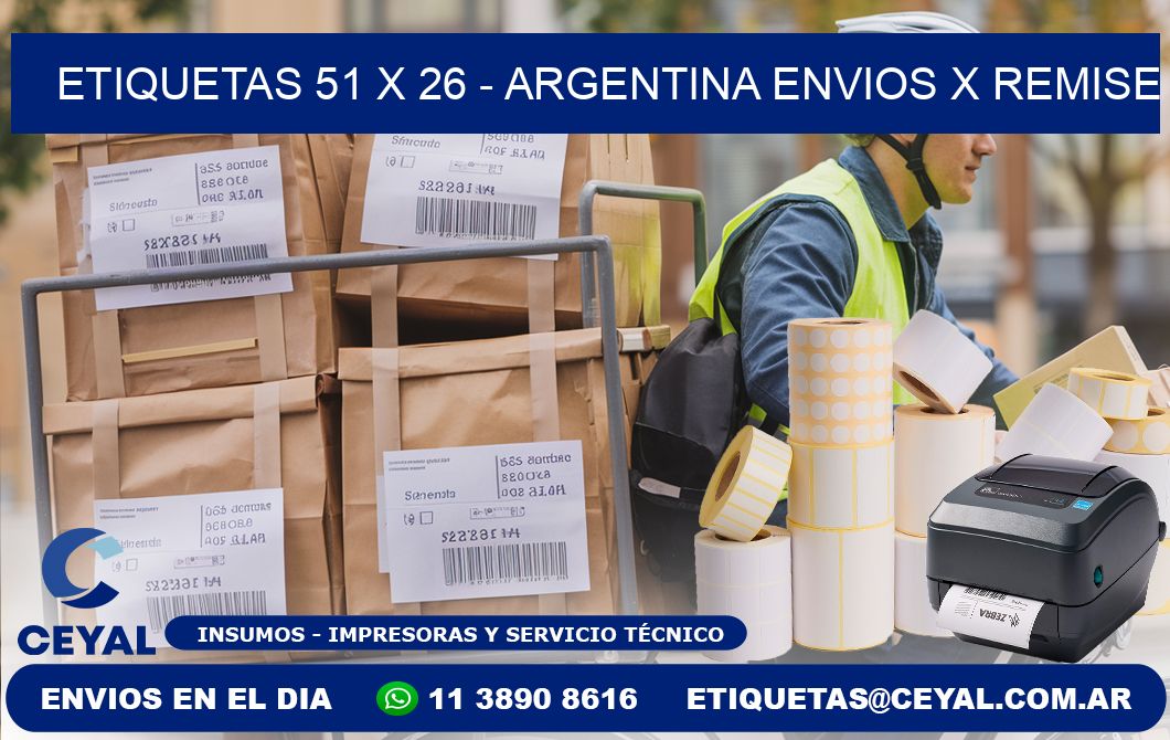 ETIQUETAS 51 x 26 - ARGENTINA ENVIOS X REMISE