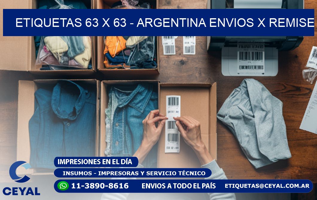 ETIQUETAS 63 x 63 - ARGENTINA ENVIOS X REMISE