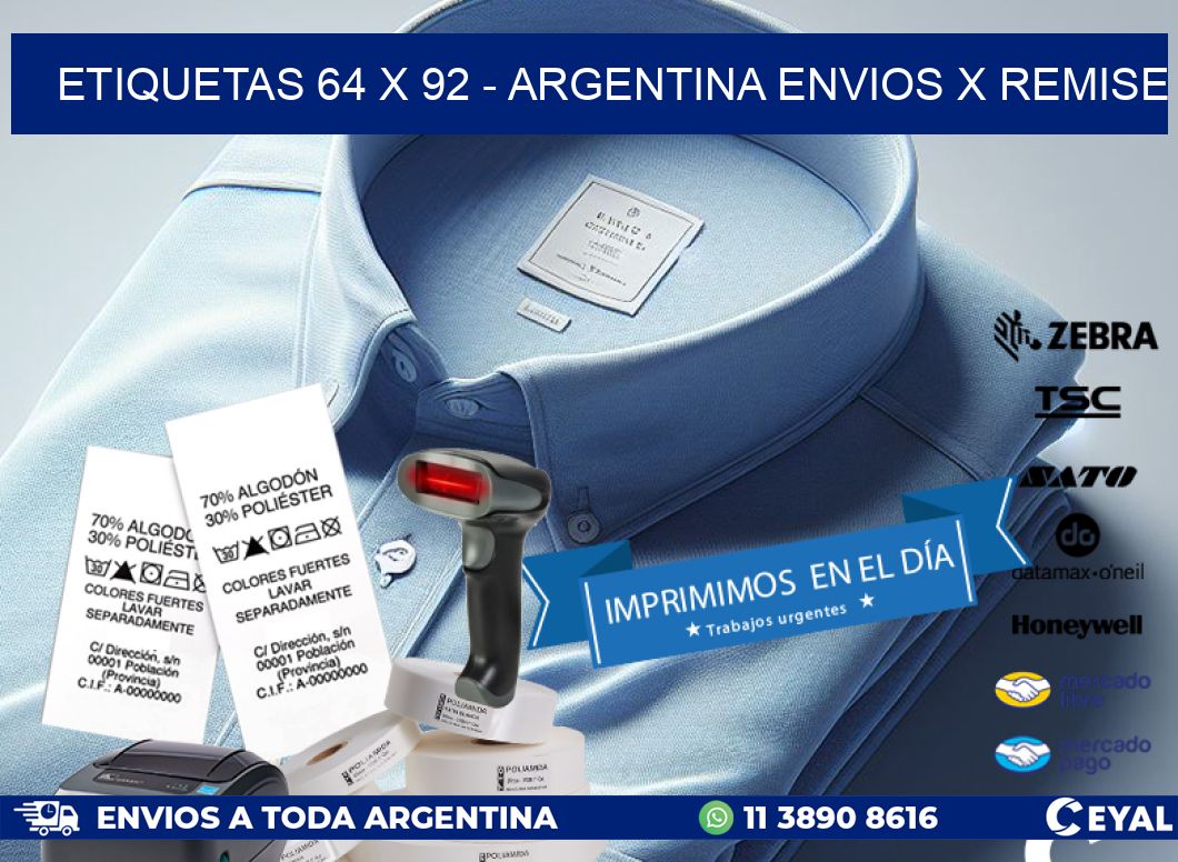 ETIQUETAS 64 x 92 - ARGENTINA ENVIOS X REMISE