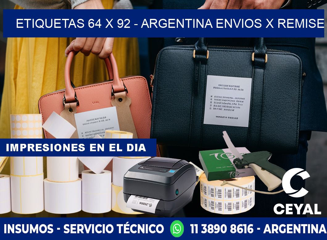 ETIQUETAS 64 x 92 - ARGENTINA ENVIOS X REMISE