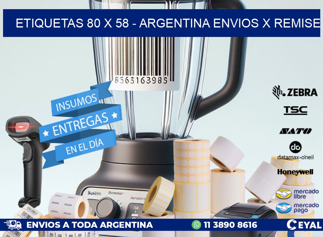 ETIQUETAS 80 x 58 - ARGENTINA ENVIOS X REMISE