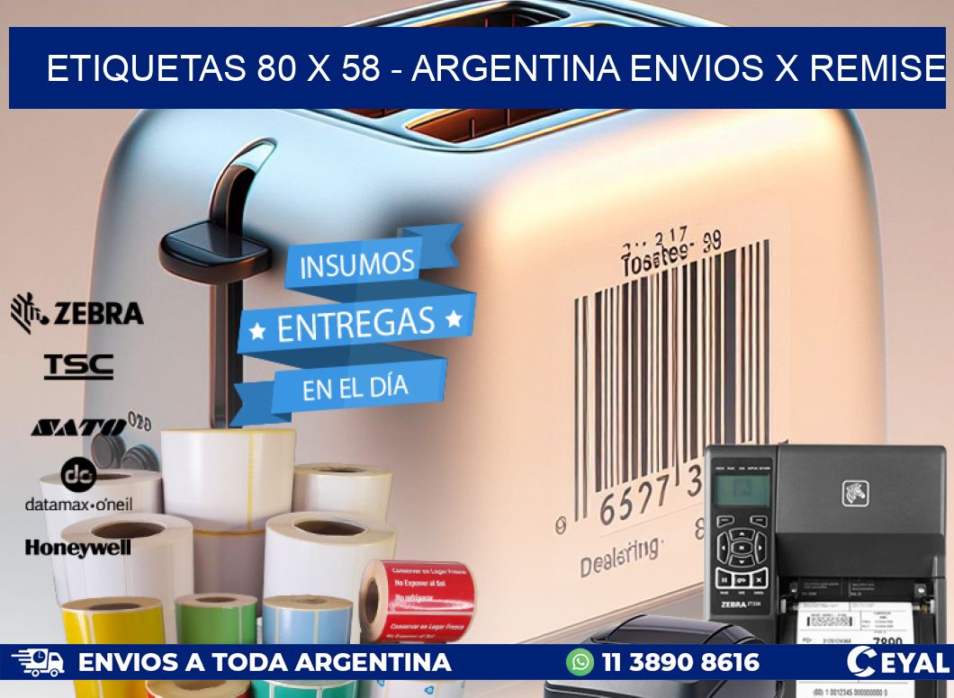 ETIQUETAS 80 x 58 - ARGENTINA ENVIOS X REMISE