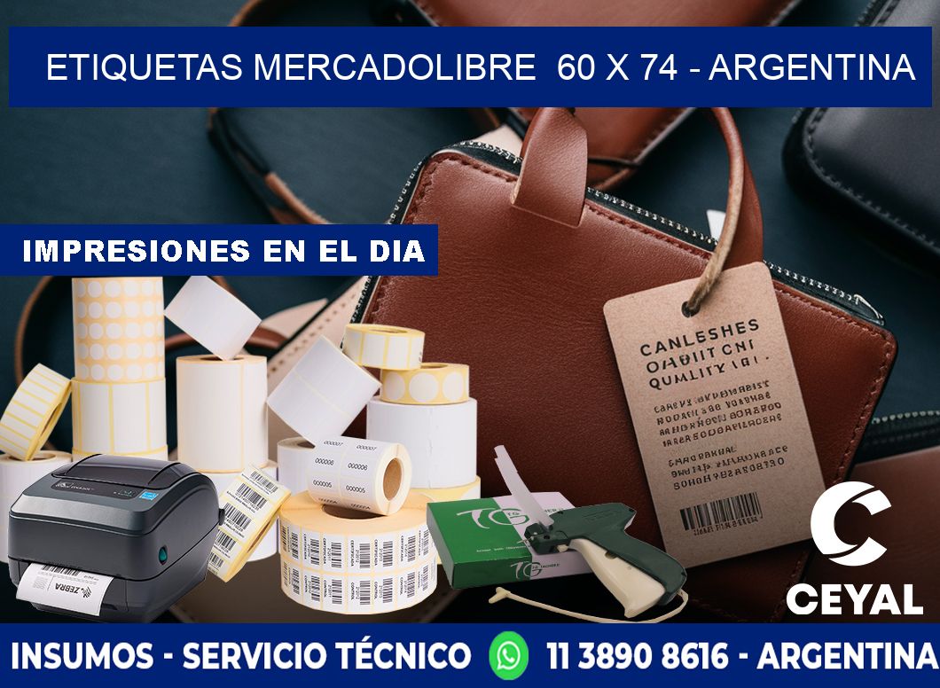 ETIQUETAS MERCADOLIBRE  60 x 74 - ARGENTINA