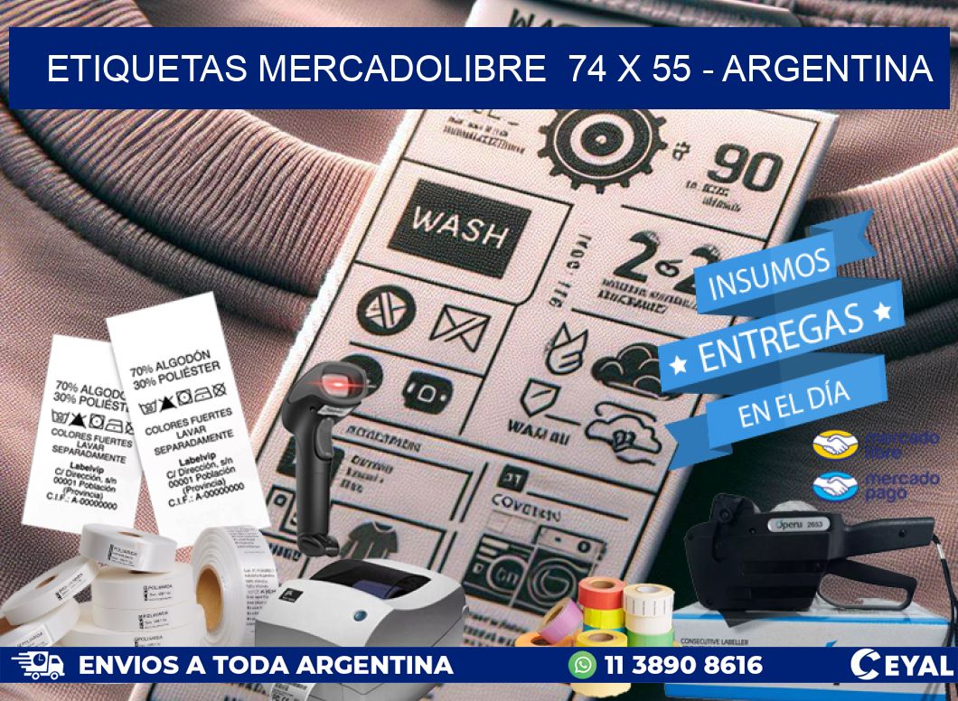 ETIQUETAS MERCADOLIBRE  74 x 55 – ARGENTINA