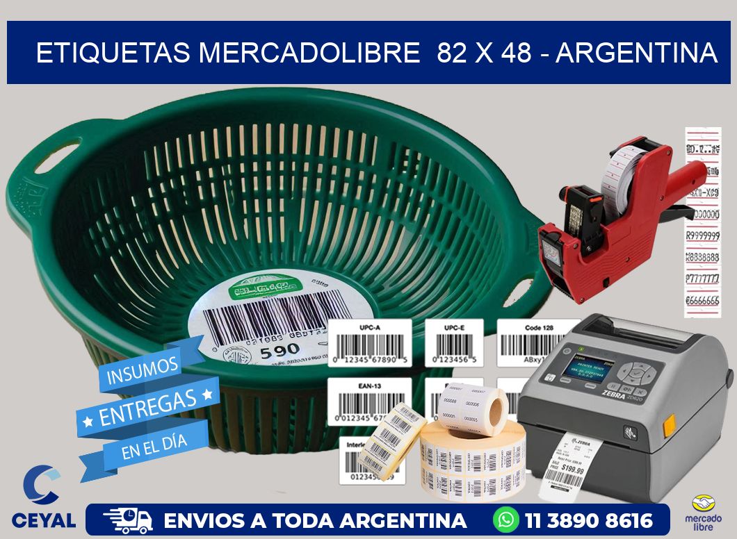 ETIQUETAS MERCADOLIBRE  82 x 48 – ARGENTINA