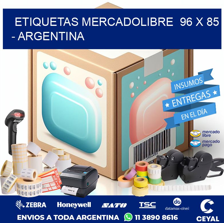 ETIQUETAS MERCADOLIBRE  96 x 85 - ARGENTINA