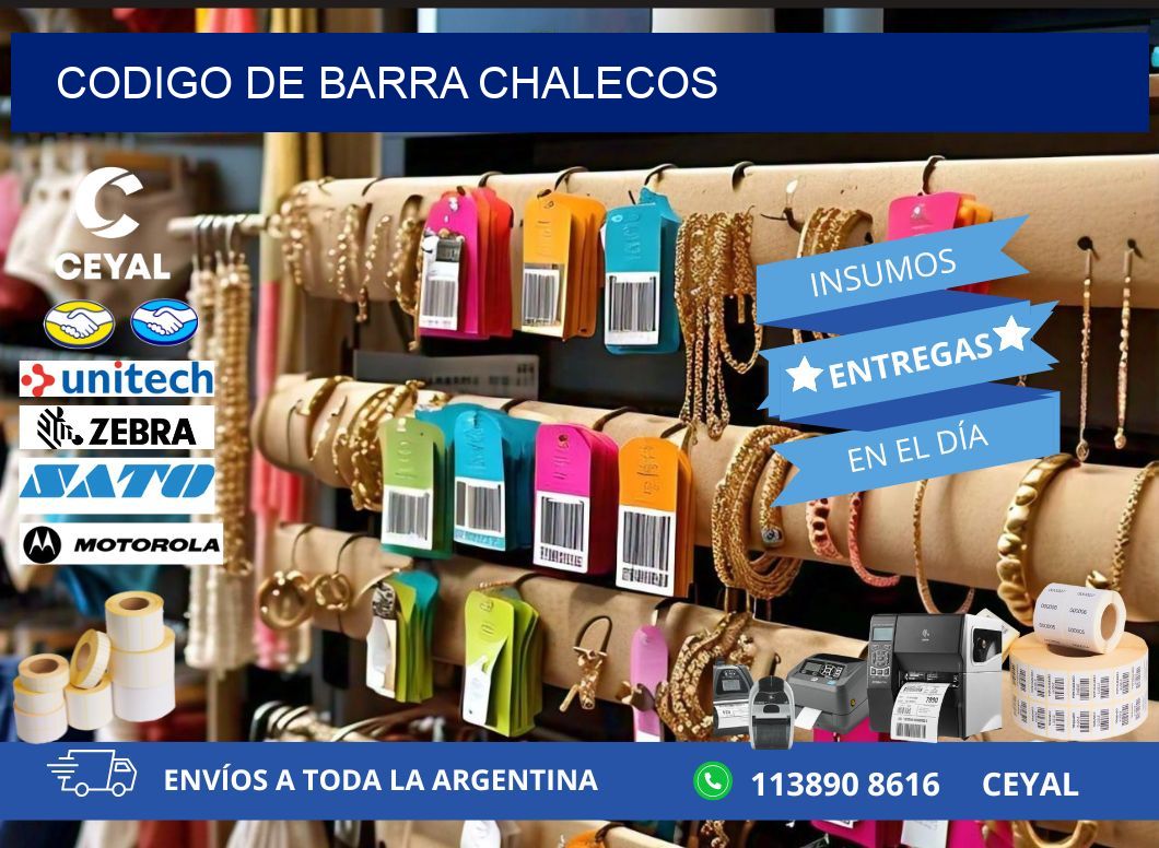 codigo de barra CHALECOS