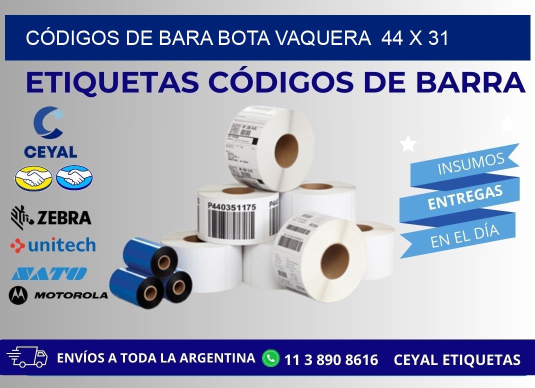 CÓDIGOS DE BARA BOTA VAQUERA  44 x 31