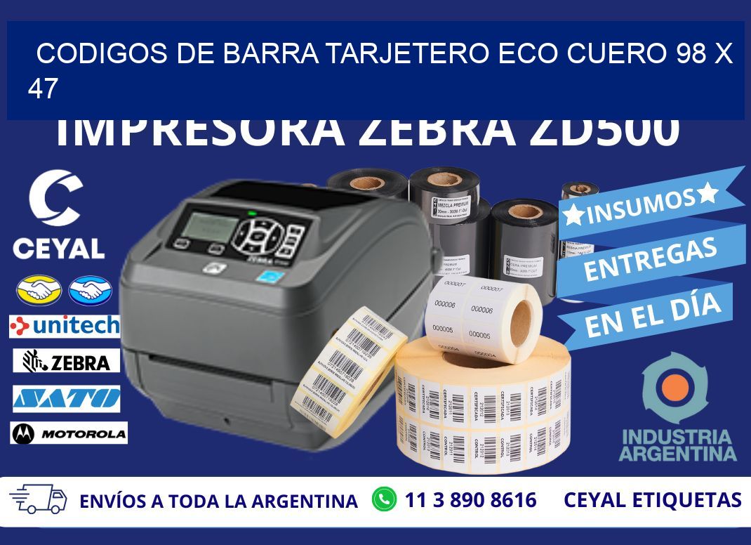 CODIGOS DE BARRA TARJETERO ECO CUERO 98 x 47