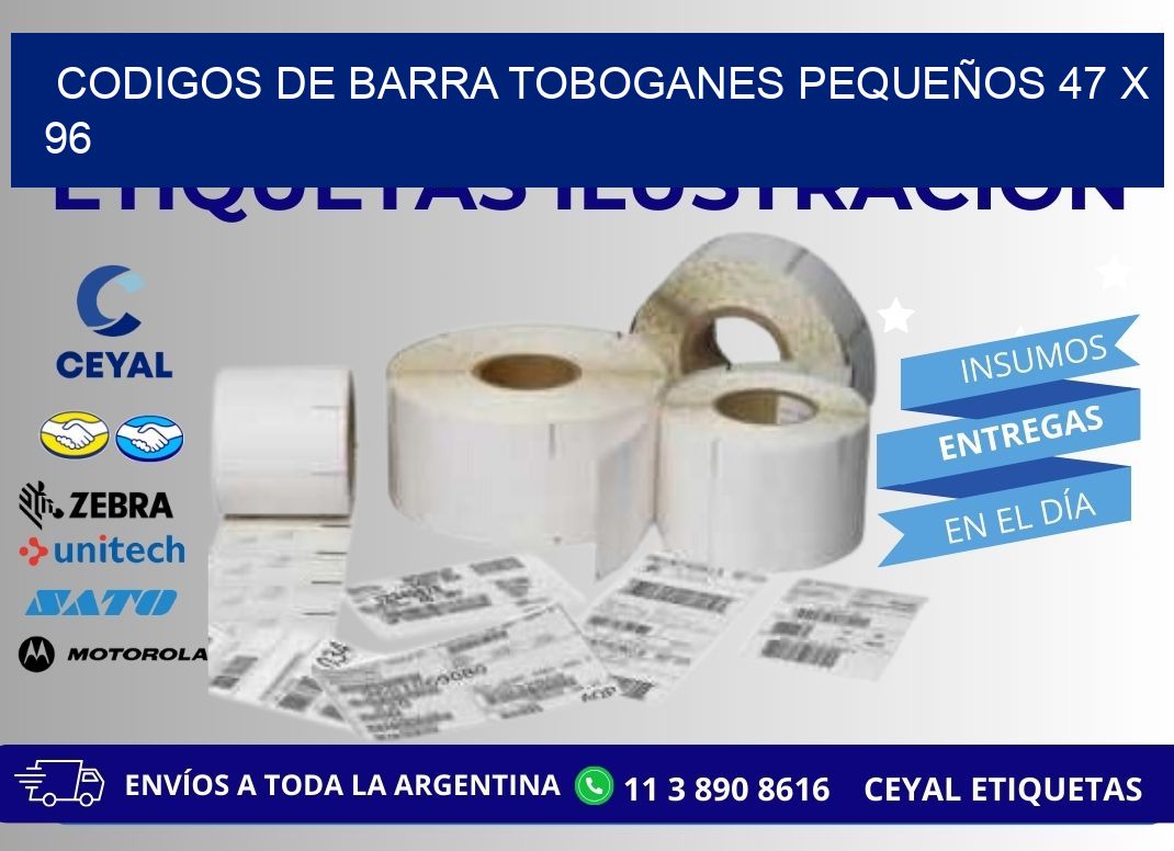 CODIGOS DE BARRA TOBOGANES PEQUEÑOS 47 x 96
