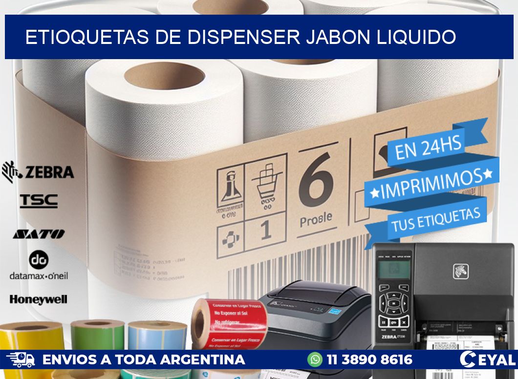 ETIOQUETAS DE DISPENSER JABON LIQUIDO