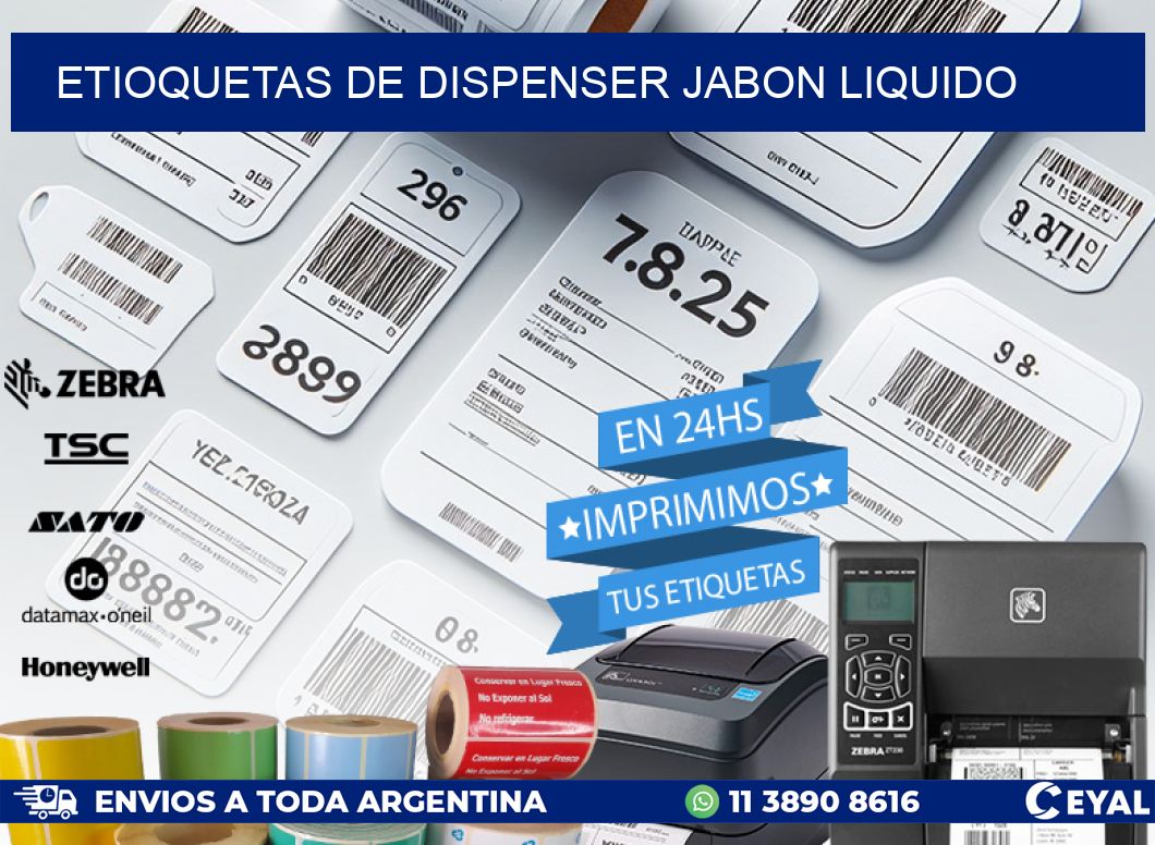 ETIOQUETAS DE DISPENSER JABON LIQUIDO