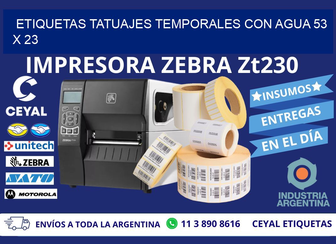 ETIQUETAS TATUAJES TEMPORALES CON AGUA 53 x 23