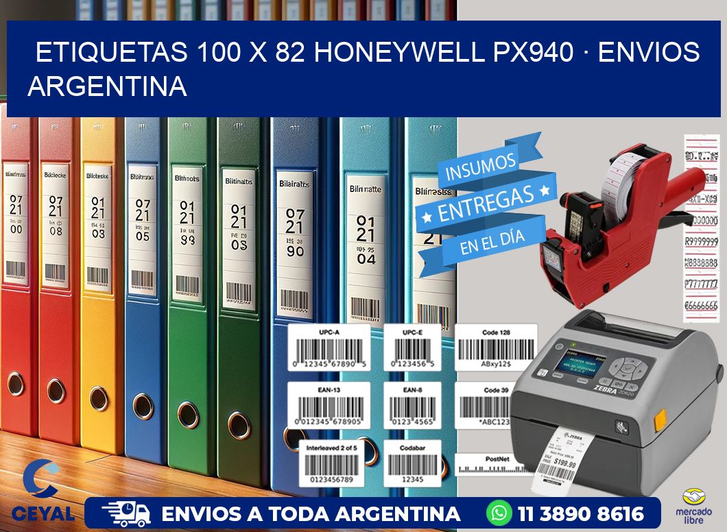 ETIQUETAS 100 x 82 HONEYWELL PX940 · ENVIOS ARGENTINA