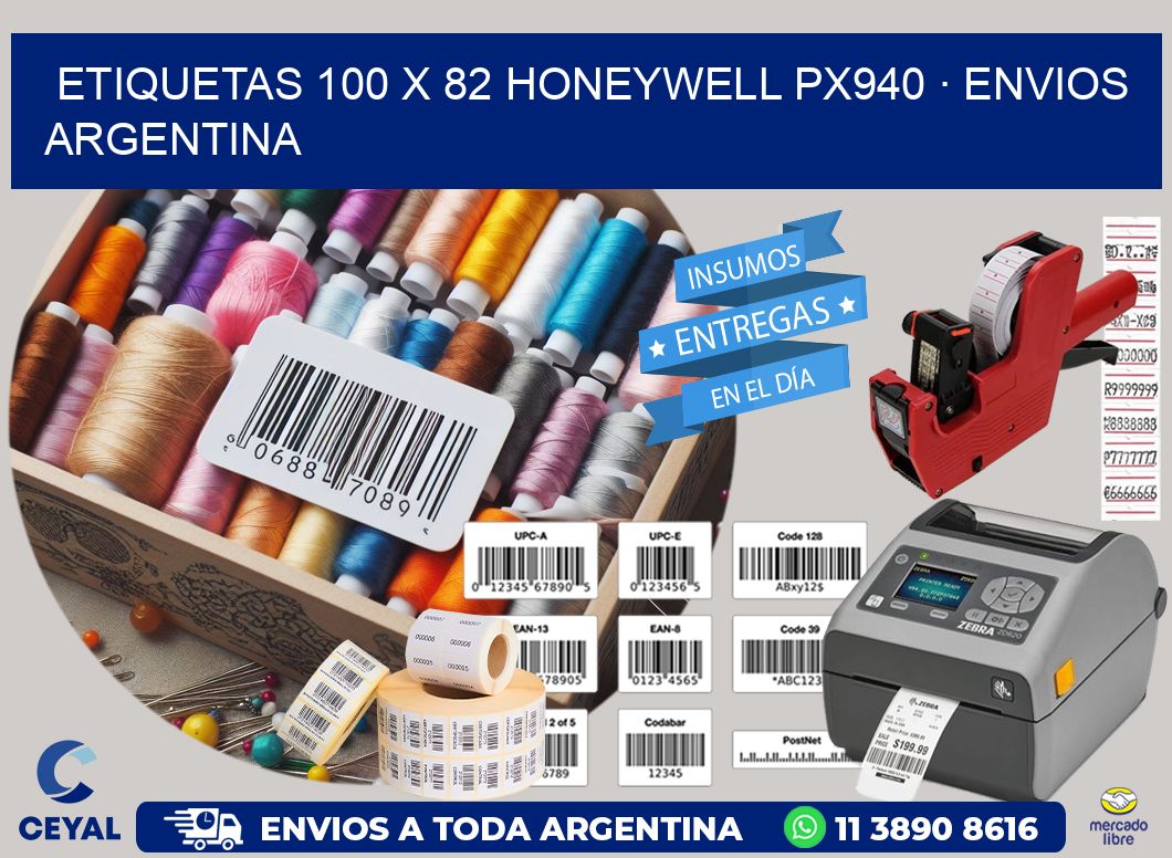 ETIQUETAS 100 x 82 HONEYWELL PX940 · ENVIOS ARGENTINA