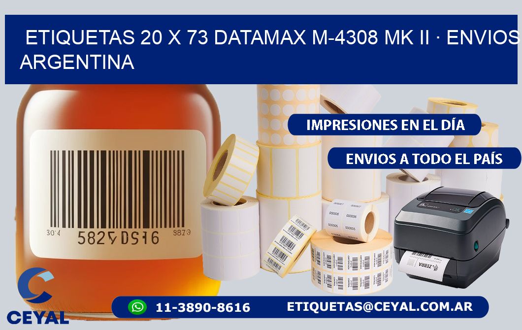 ETIQUETAS 20 x 73 DATAMAX M-4308 MK II · ENVIOS ARGENTINA