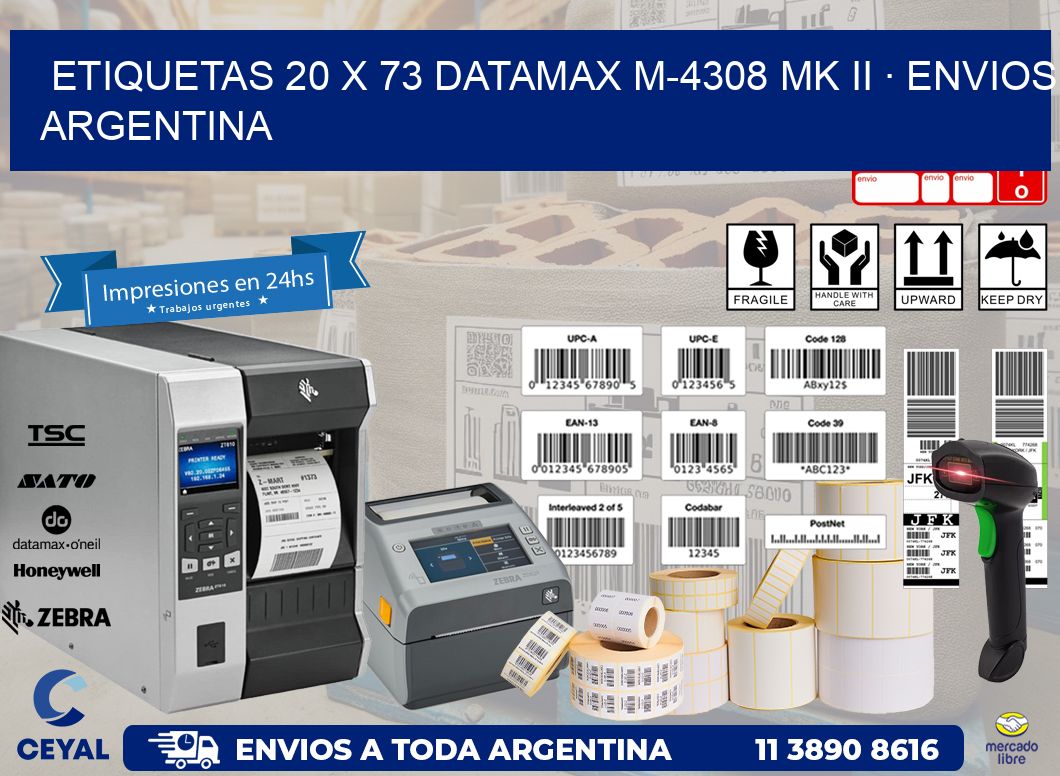 ETIQUETAS 20 x 73 DATAMAX M-4308 MK II · ENVIOS ARGENTINA