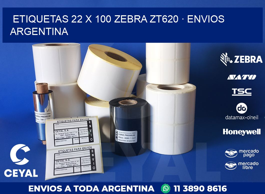 ETIQUETAS 22 x 100 ZEBRA ZT620 · ENVIOS ARGENTINA