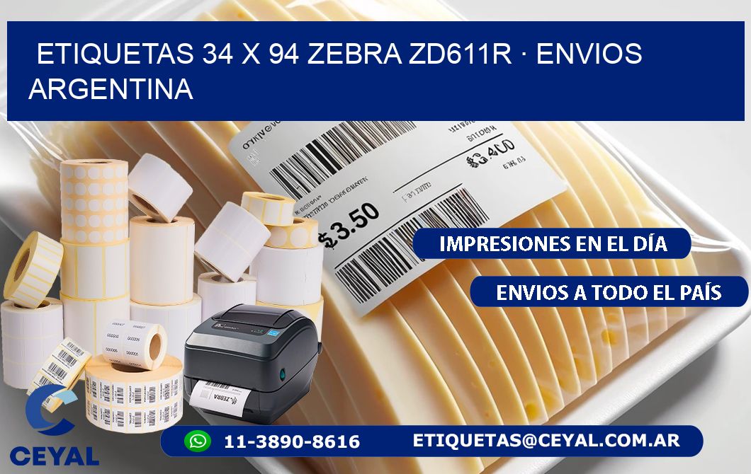 ETIQUETAS 34 x 94 ZEBRA ZD611R · ENVIOS ARGENTINA