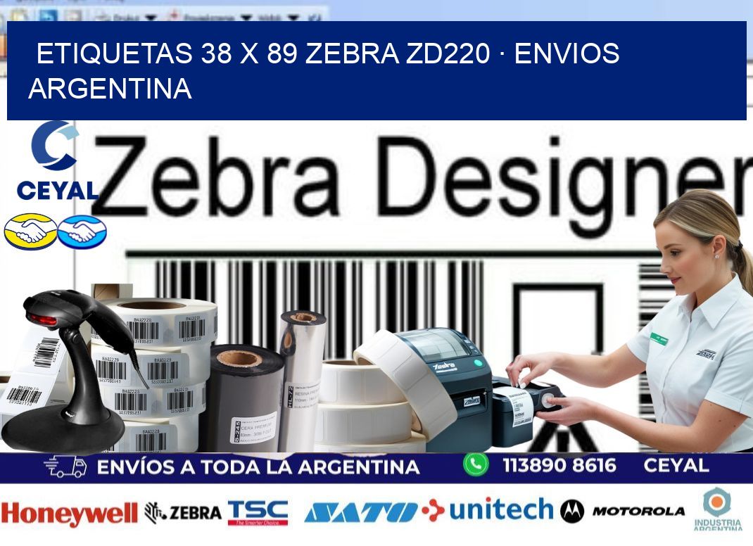 ETIQUETAS 38 x 89 ZEBRA ZD220 · ENVIOS ARGENTINA