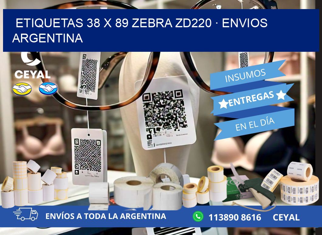 ETIQUETAS 38 x 89 ZEBRA ZD220 · ENVIOS ARGENTINA
