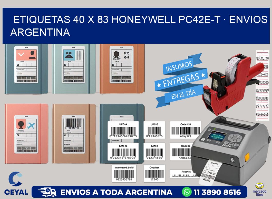 ETIQUETAS 40 x 83 HONEYWELL PC42E-T · ENVIOS ARGENTINA