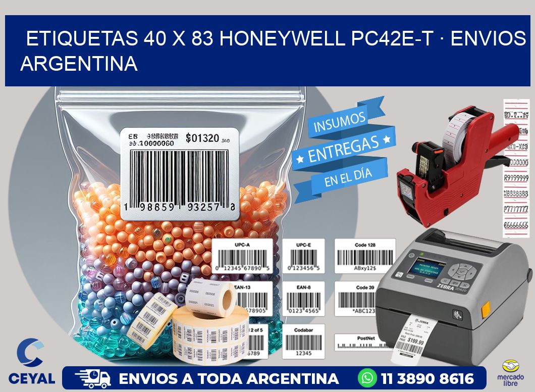 ETIQUETAS 40 x 83 HONEYWELL PC42E-T · ENVIOS ARGENTINA