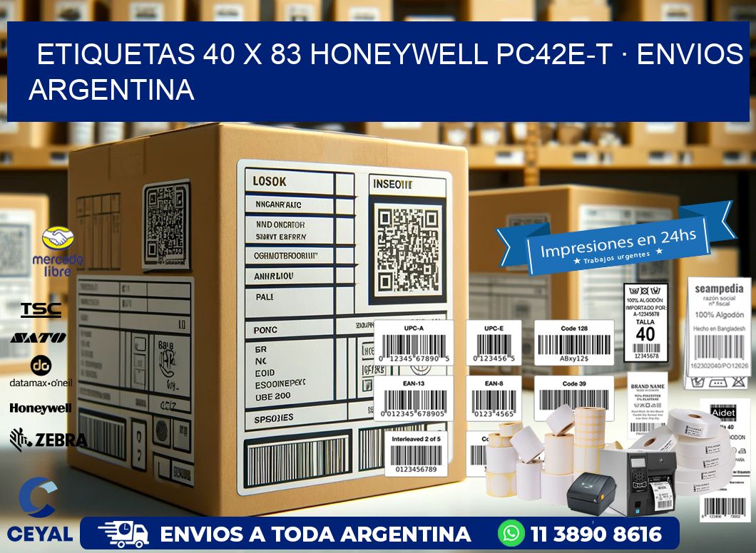 ETIQUETAS 40 x 83 HONEYWELL PC42E-T · ENVIOS ARGENTINA