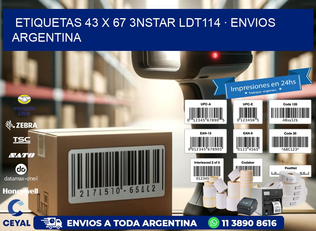 ETIQUETAS 43 x 67 3NSTAR LDT114 · ENVIOS ARGENTINA