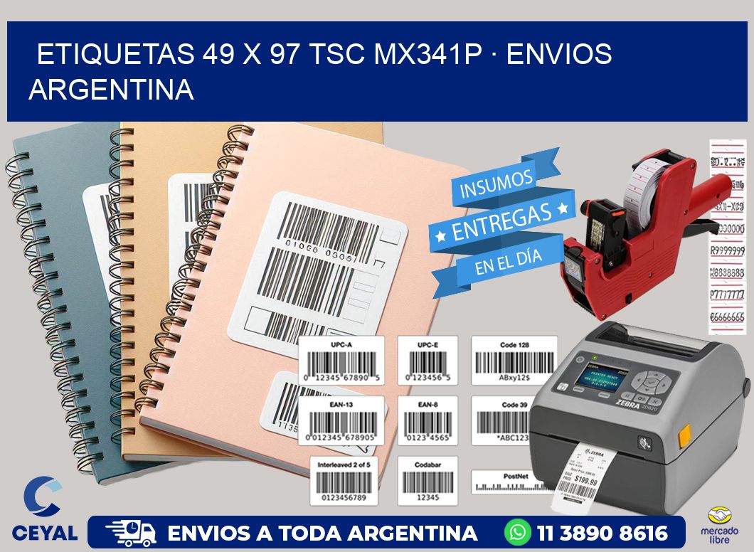 ETIQUETAS 49 x 97 TSC MX341P · ENVIOS ARGENTINA