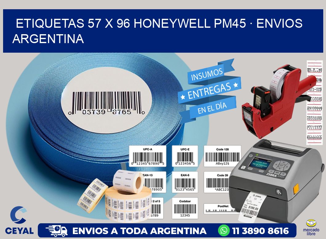 ETIQUETAS 57 x 96 HONEYWELL PM45 · ENVIOS ARGENTINA