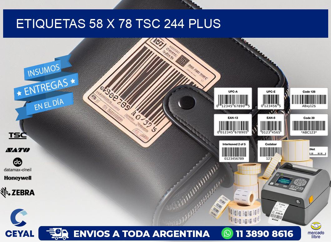 ETIQUETAS 58 x 78 TSC 244 PLUS
