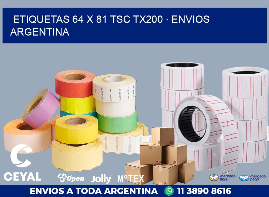 ETIQUETAS 64 x 81 TSC TX200 · ENVIOS ARGENTINA