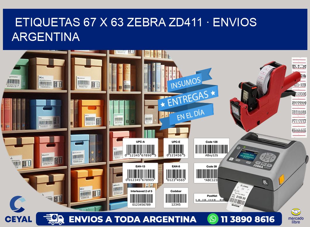 ETIQUETAS 67 x 63 ZEBRA ZD411 · ENVIOS ARGENTINA