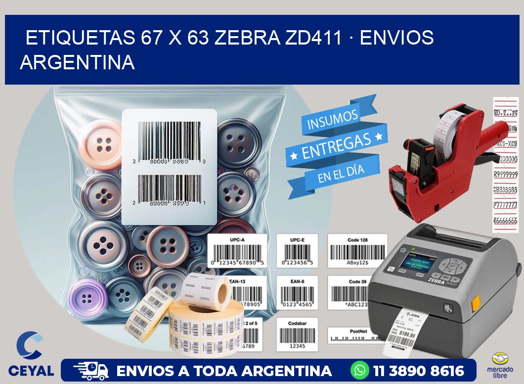 ETIQUETAS 67 x 63 ZEBRA ZD411 · ENVIOS ARGENTINA