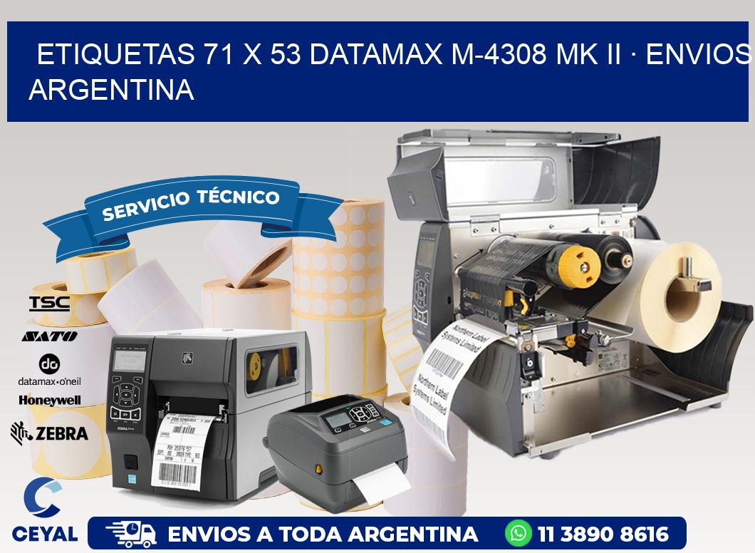 ETIQUETAS 71 x 53 DATAMAX M-4308 MK II · ENVIOS ARGENTINA