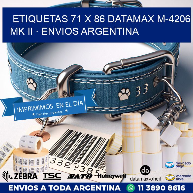 ETIQUETAS 71 x 86 DATAMAX M-4206 MK II · ENVIOS ARGENTINA