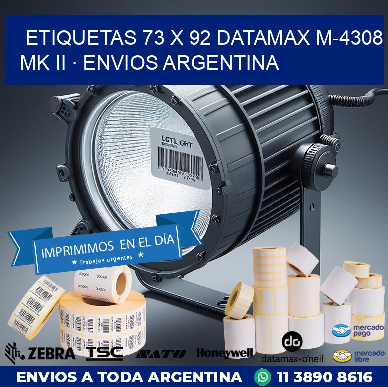 ETIQUETAS 73 x 92 DATAMAX M-4308 MK II · ENVIOS ARGENTINA