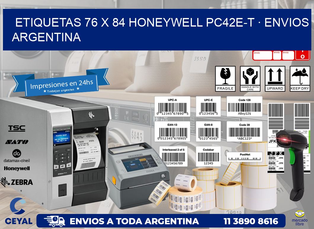 ETIQUETAS 76 x 84 HONEYWELL PC42E-T · ENVIOS ARGENTINA