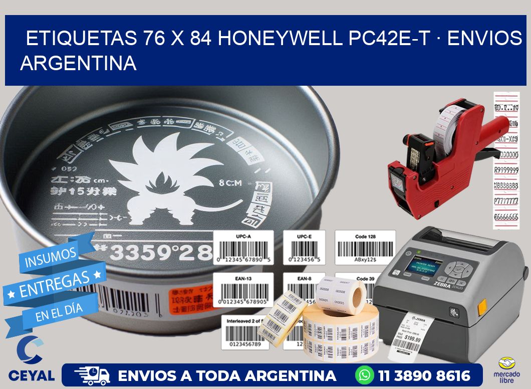 ETIQUETAS 76 x 84 HONEYWELL PC42E-T · ENVIOS ARGENTINA