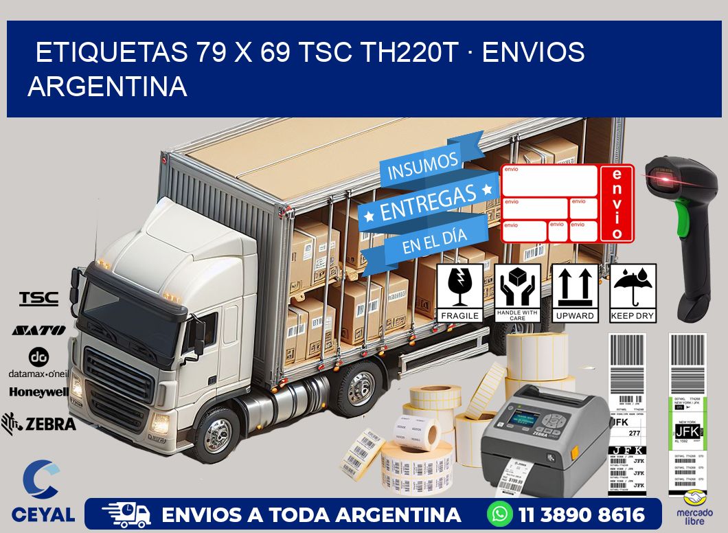 ETIQUETAS 79 x 69 TSC TH220T · ENVIOS ARGENTINA