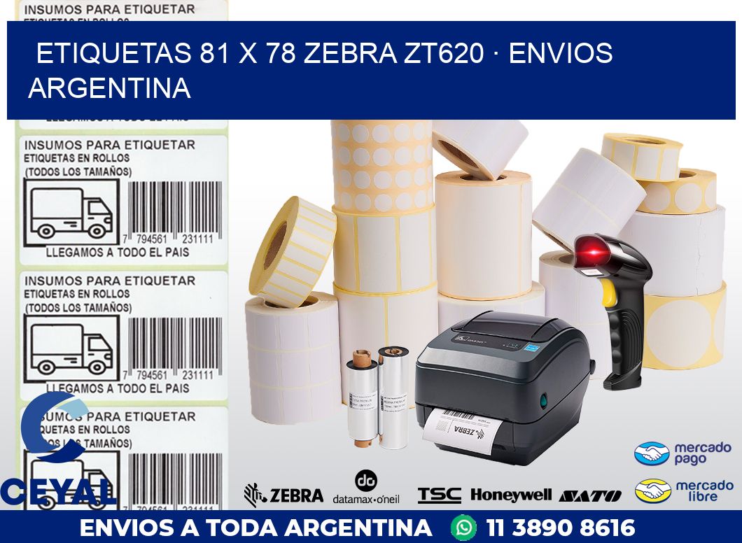 ETIQUETAS 81 x 78 ZEBRA ZT620 · ENVIOS ARGENTINA