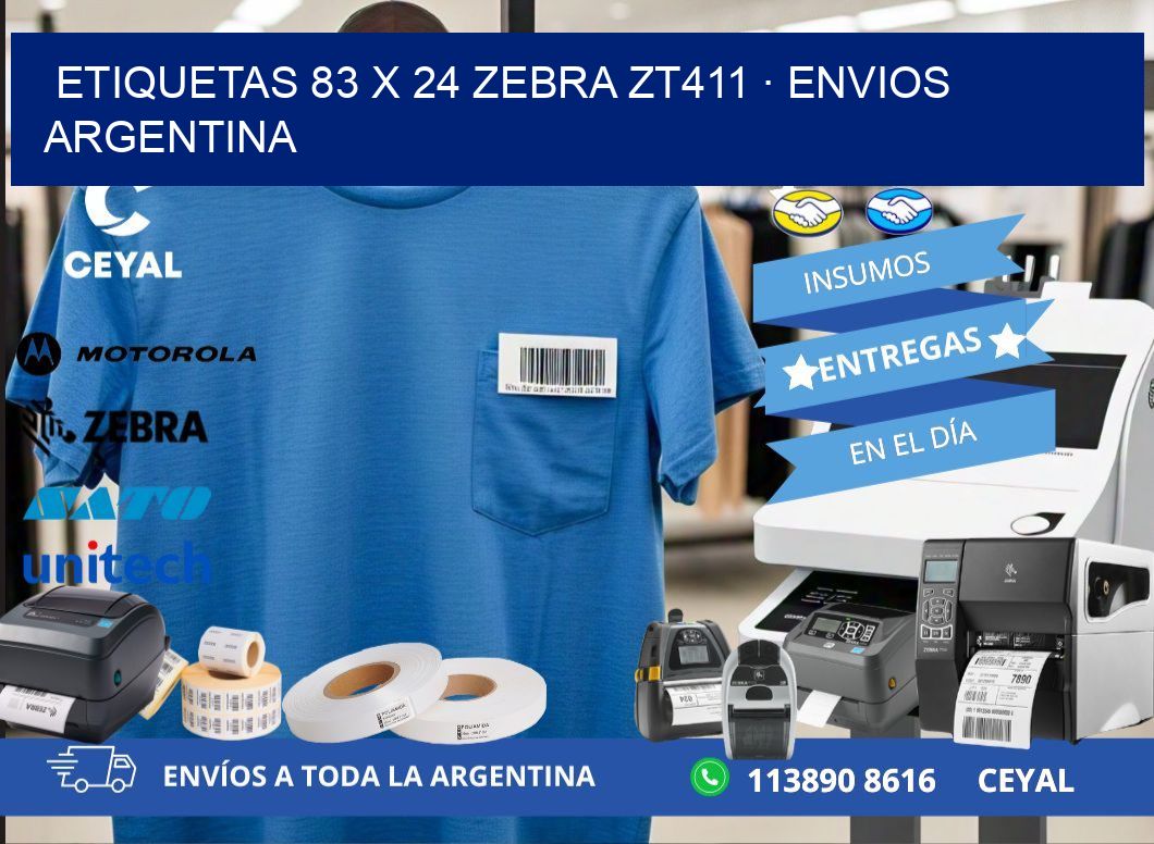 ETIQUETAS 83 x 24 ZEBRA ZT411 · ENVIOS ARGENTINA