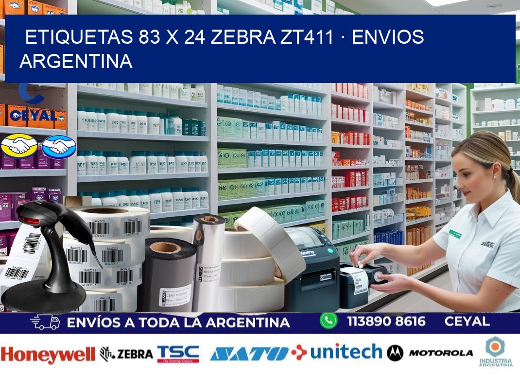 ETIQUETAS 83 x 24 ZEBRA ZT411 · ENVIOS ARGENTINA