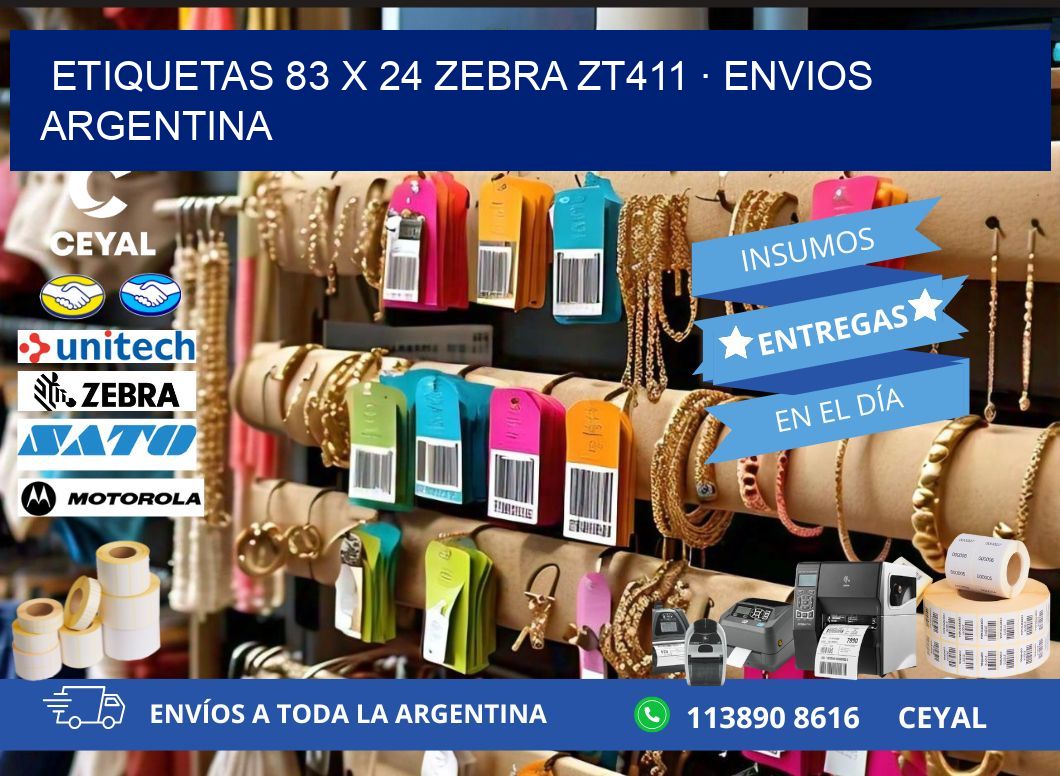 ETIQUETAS 83 x 24 ZEBRA ZT411 · ENVIOS ARGENTINA