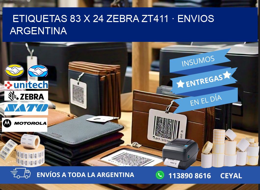 ETIQUETAS 83 x 24 ZEBRA ZT411 · ENVIOS ARGENTINA