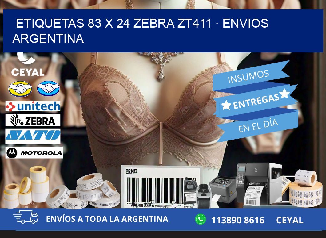 ETIQUETAS 83 x 24 ZEBRA ZT411 · ENVIOS ARGENTINA